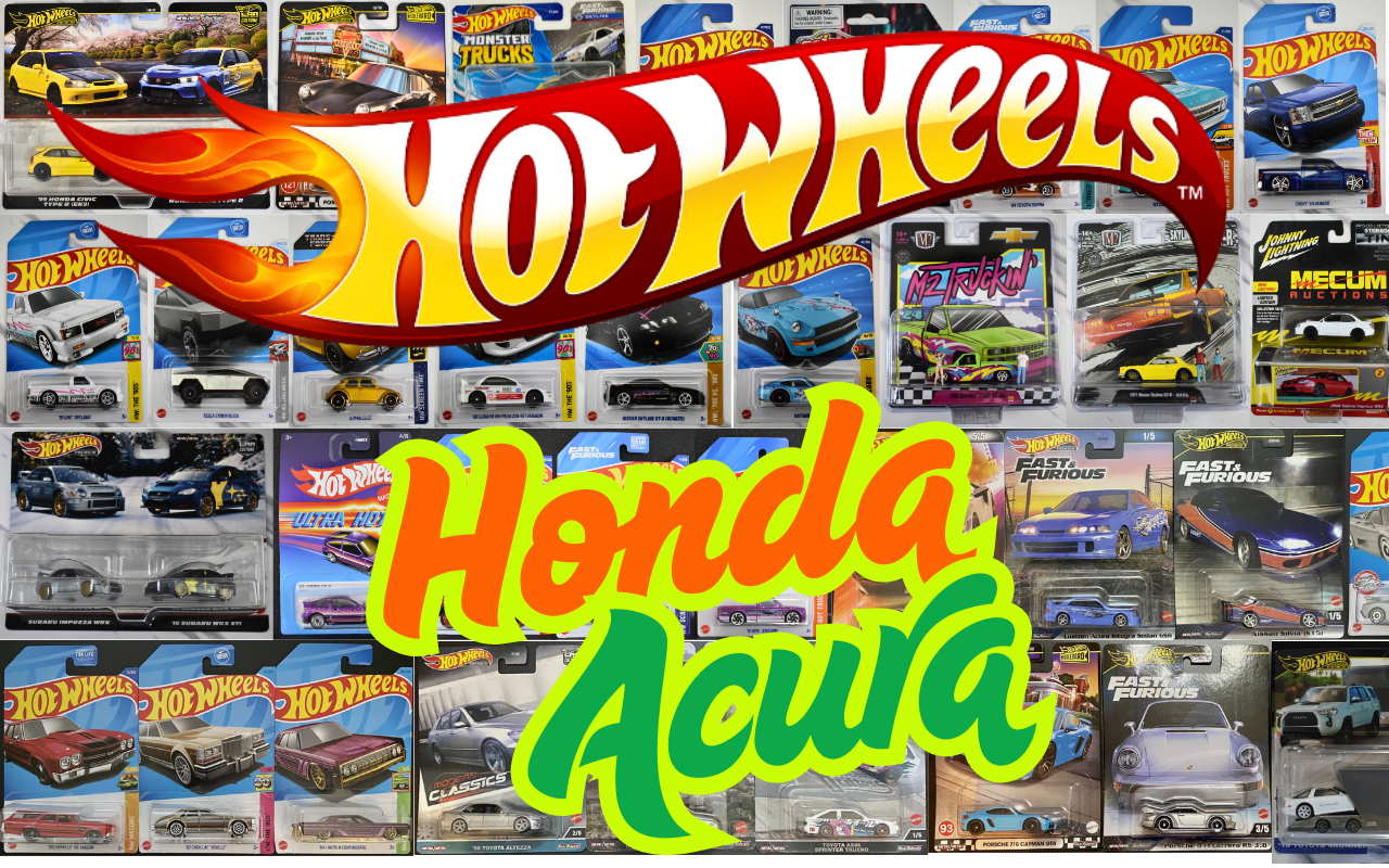 🔥 HONDA & ACURA 🔥Hot Wheels & Diecast – JDM Legends, NSX, Integra, Civic, Type R, Prelude, S2000, NSX & More!