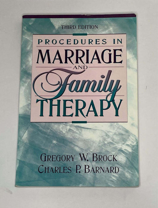 Procedures in Marriage and Family Therapy Charles P., Brock, Greg
